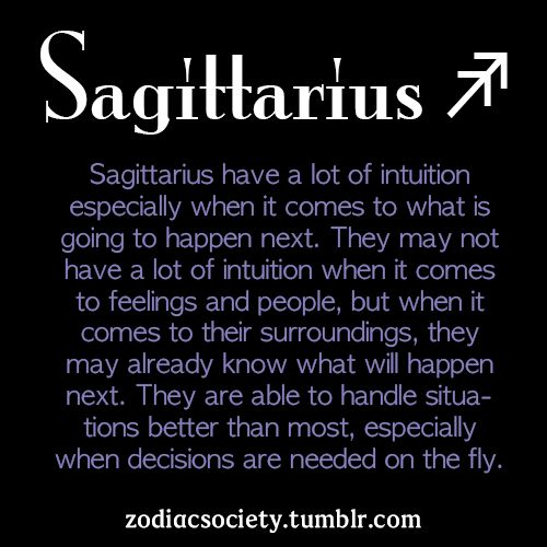 zodiacs love showing their emotions to them, hiding their feelings behind the words sagittarius