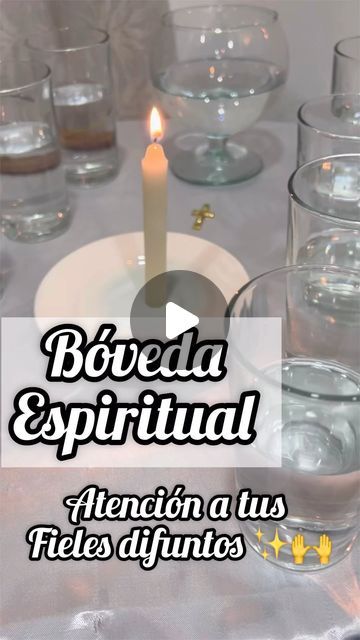 an image of a table setting with candles and water in glasses on it, which reads boveda espitual