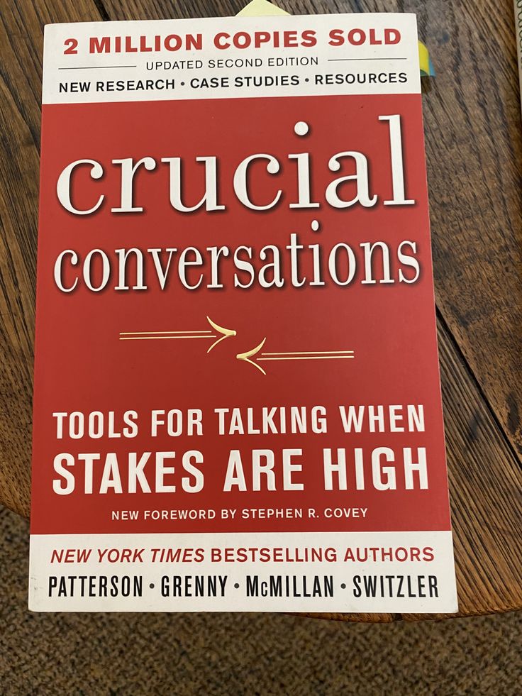 the book crucial conversations tools for taking when stakes are high by stephen r covey