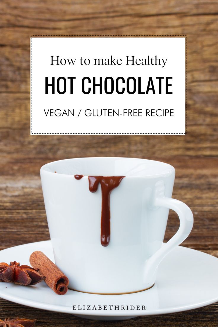 how to make healthy hot chocolate vegan / gluten - free recipe