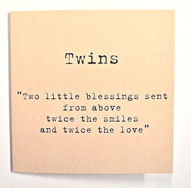 two little blessings sent from above twice the smiles and twice the love, written on a piece of paper