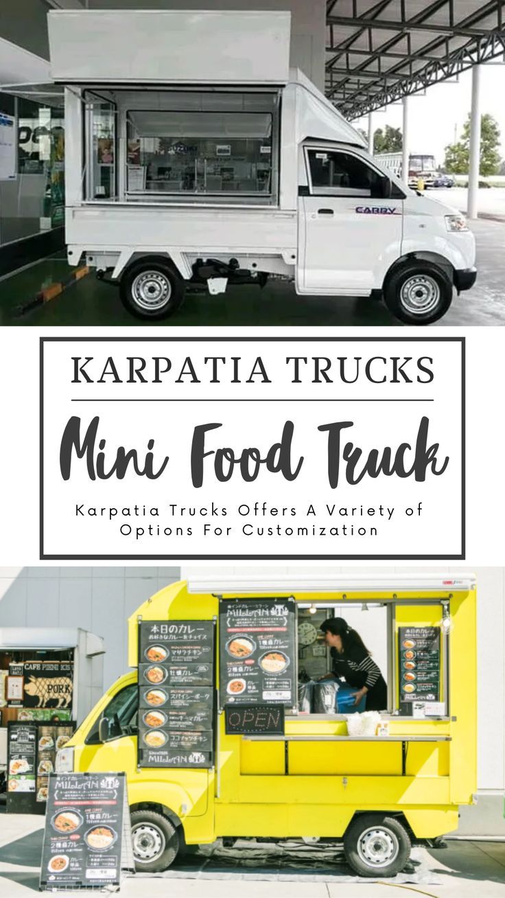 a food truck with the words, karpata trucks mini food truck