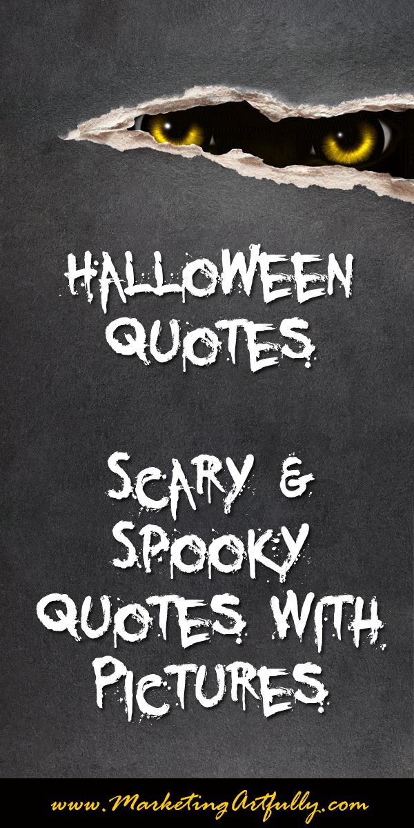 a blackboard with the words halloween quotes scary and spooky quotes with pictures