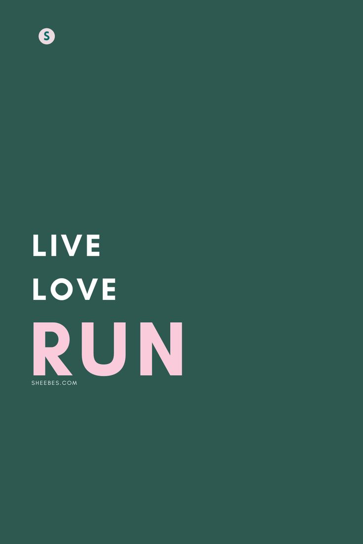 the words live love run are in pink and green letters on a dark green background