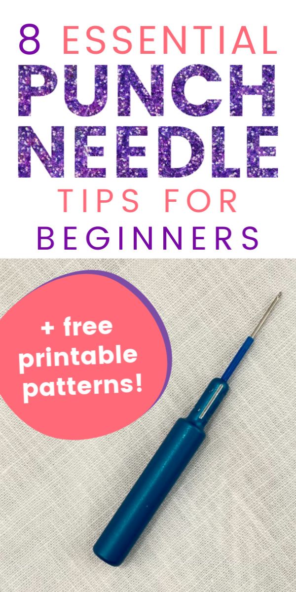 a blue pen with the words 8 essential punch needle tips for beginners on it