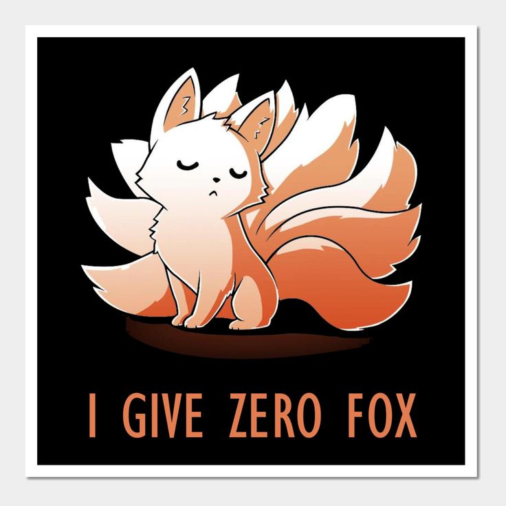 an orange and white fox with the words i give zero fox