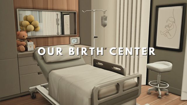 an image of a hospital room with the words our birth center