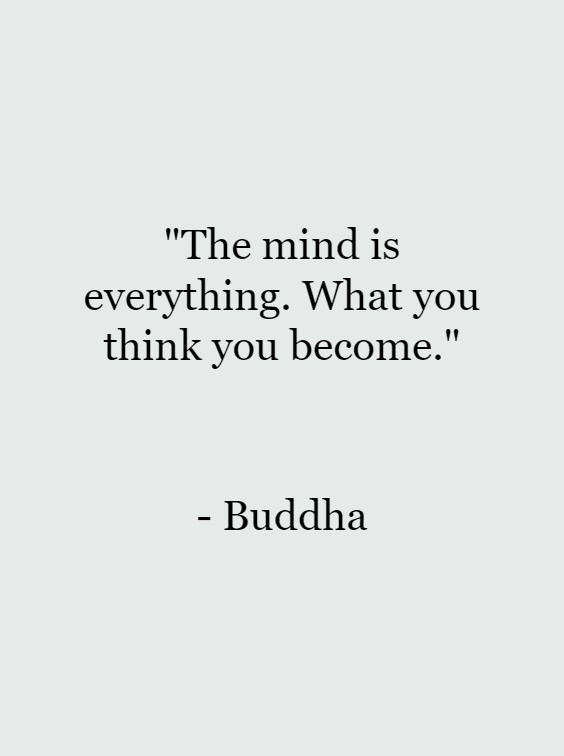 buddha quote about the mind is everything what you think you become