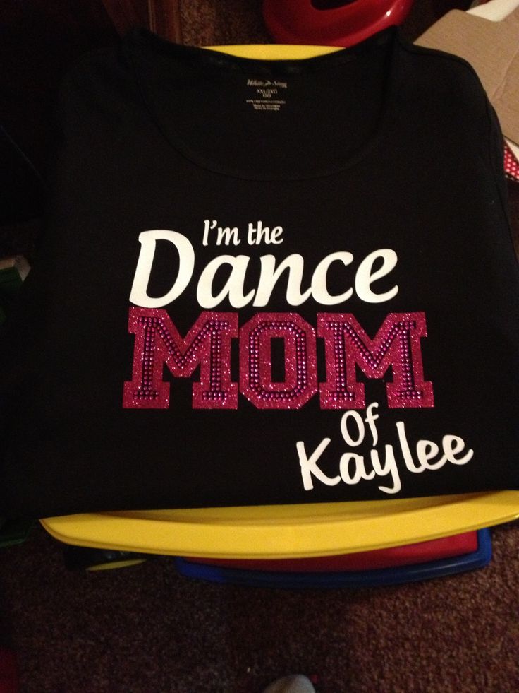 i'm the dance mom of kaylee t - shirt on top of other shirts