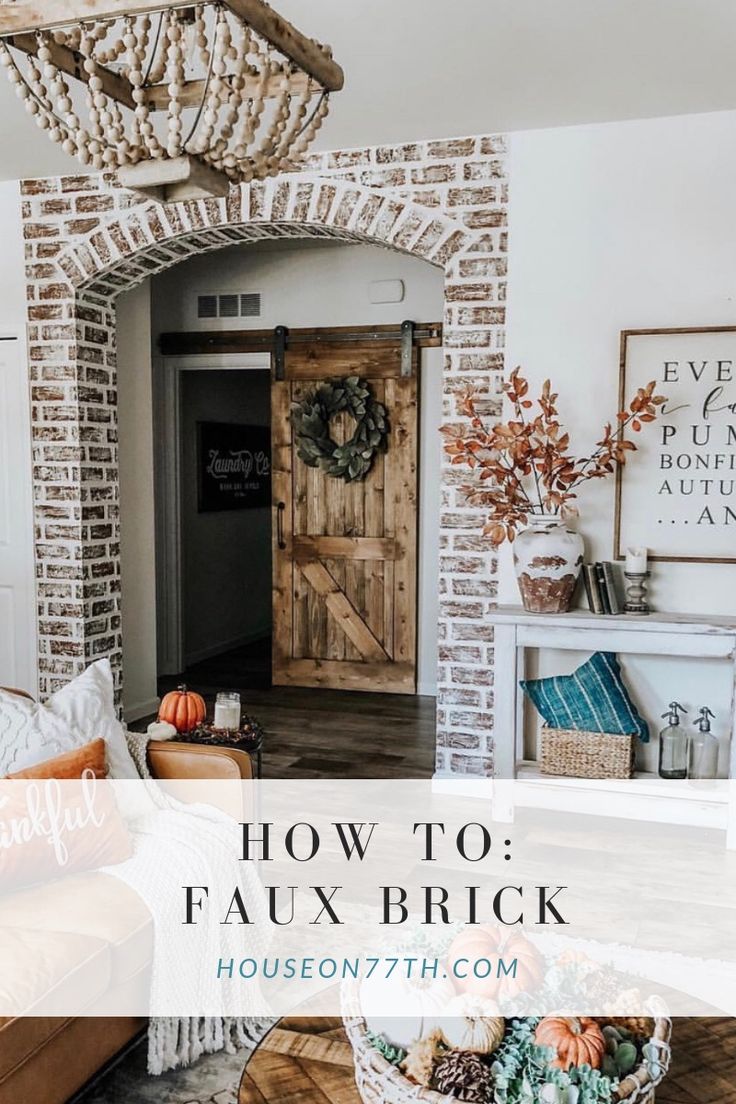 a living room filled with furniture and a wooden door that says how to faux brick