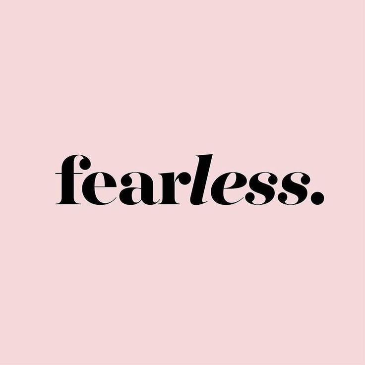 the word fearless written in black on a pink background