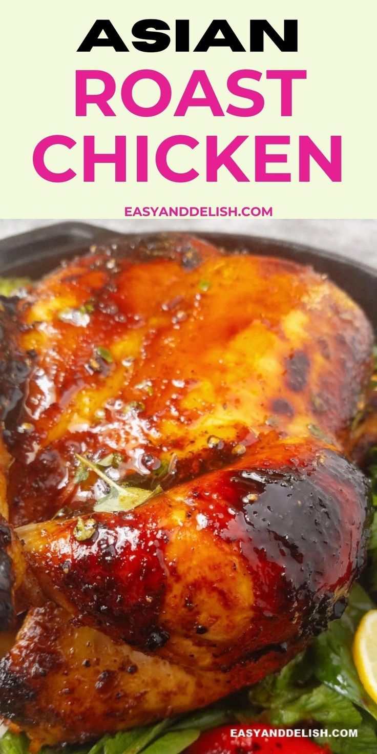 Asian Roast Chicken in a baking pan Asian Roast Chicken, Asian Roast, Chicken Delight, Great Chicken Recipes, Baked Chicken Recipes Easy, Chicken Adobo, Roasted Garlic Chicken, Quick Pasta Recipes, Soy Chicken