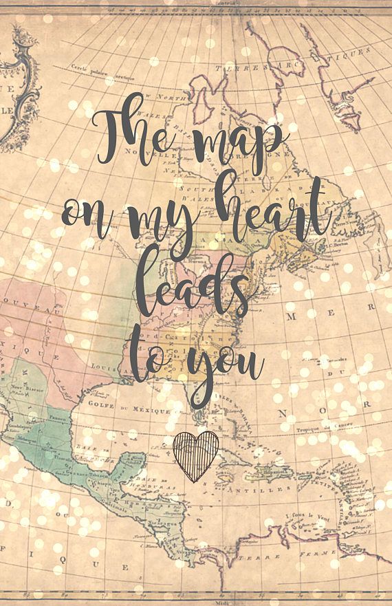 the map on my heart leads to you