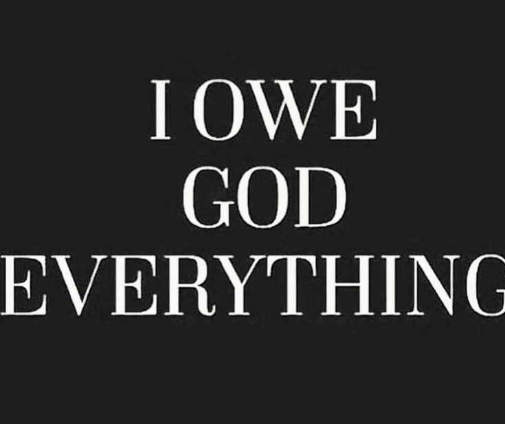 the words i love god everything written in white on a black background