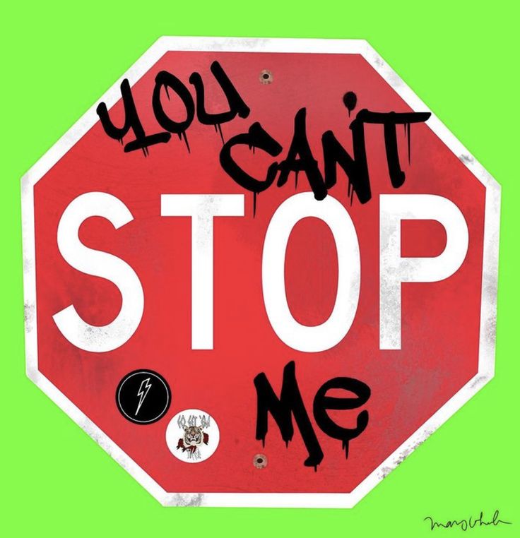 a stop sign with graffiti on it that says you can't stop me