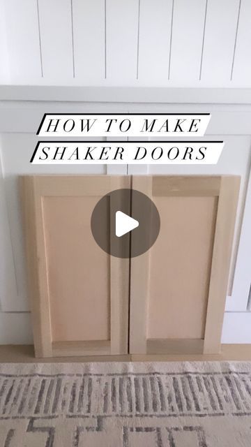 a video demonstrating how to make shaker doors