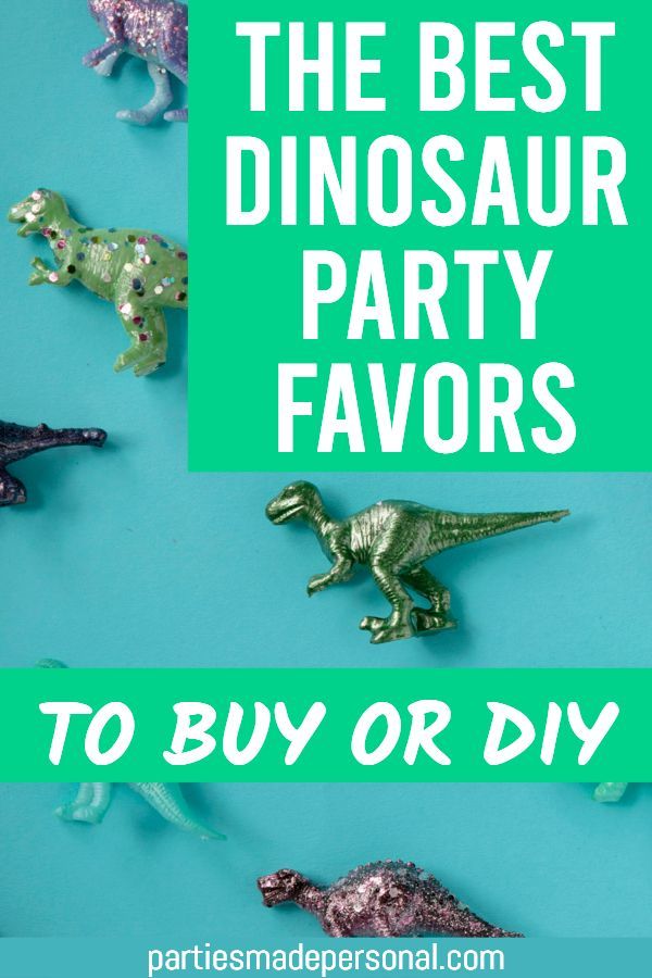 the best dinosaur party favors to buy or diy