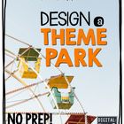 an advertisement for a project based learning on theme park design and theme park no prep print & go