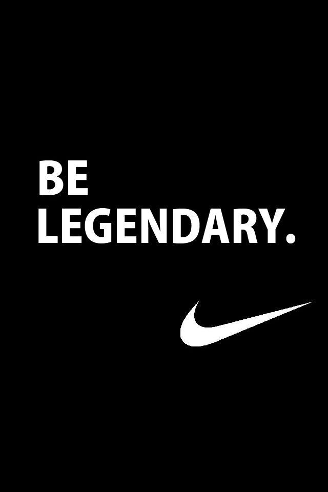 a black and white nike logo with the words be legendary in large letters on it