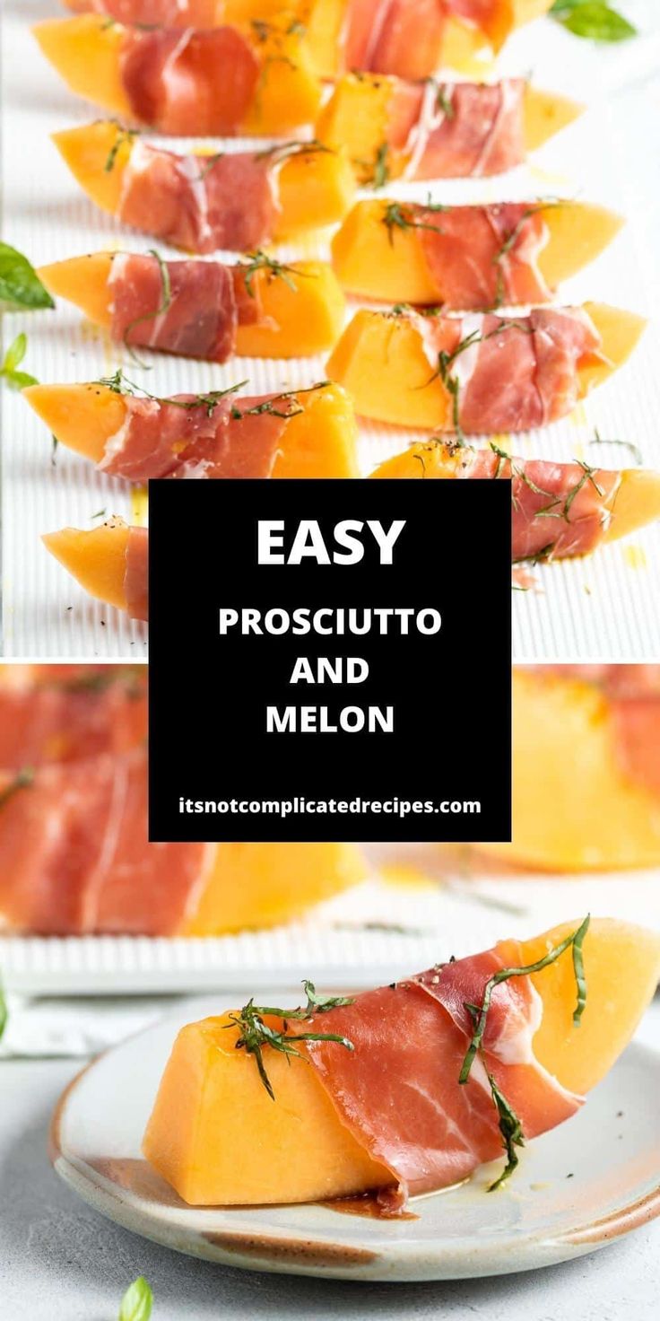 easy prosciutto and melon appetizer with fresh herbs on top