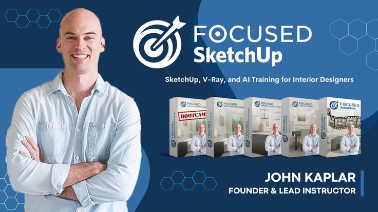 FOCUSED SketchUp