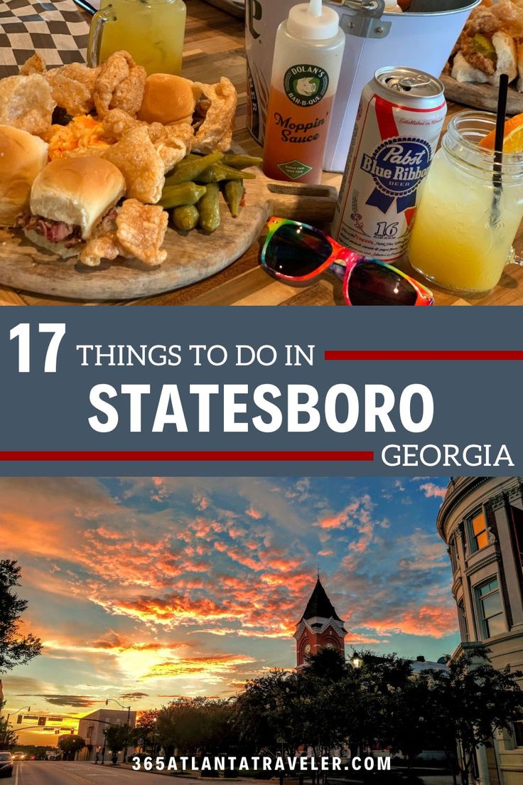 the top things to do in stateboro, georgia