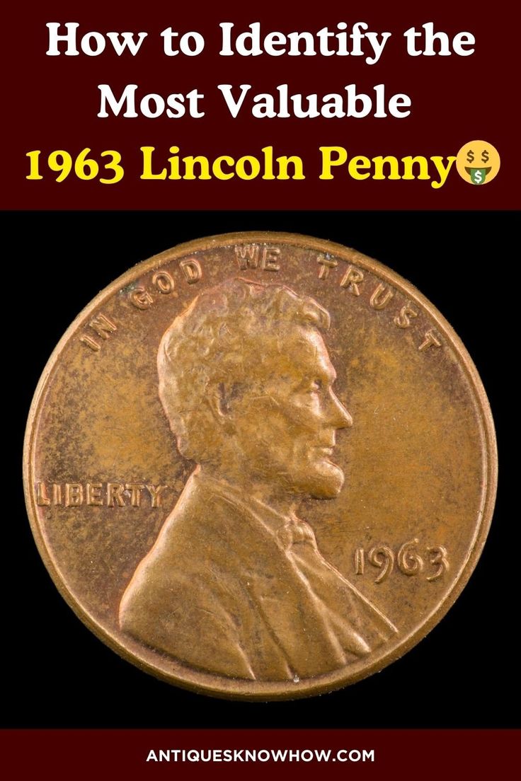 a lincoln penny with the title how to identify the most valuable lincoln penny