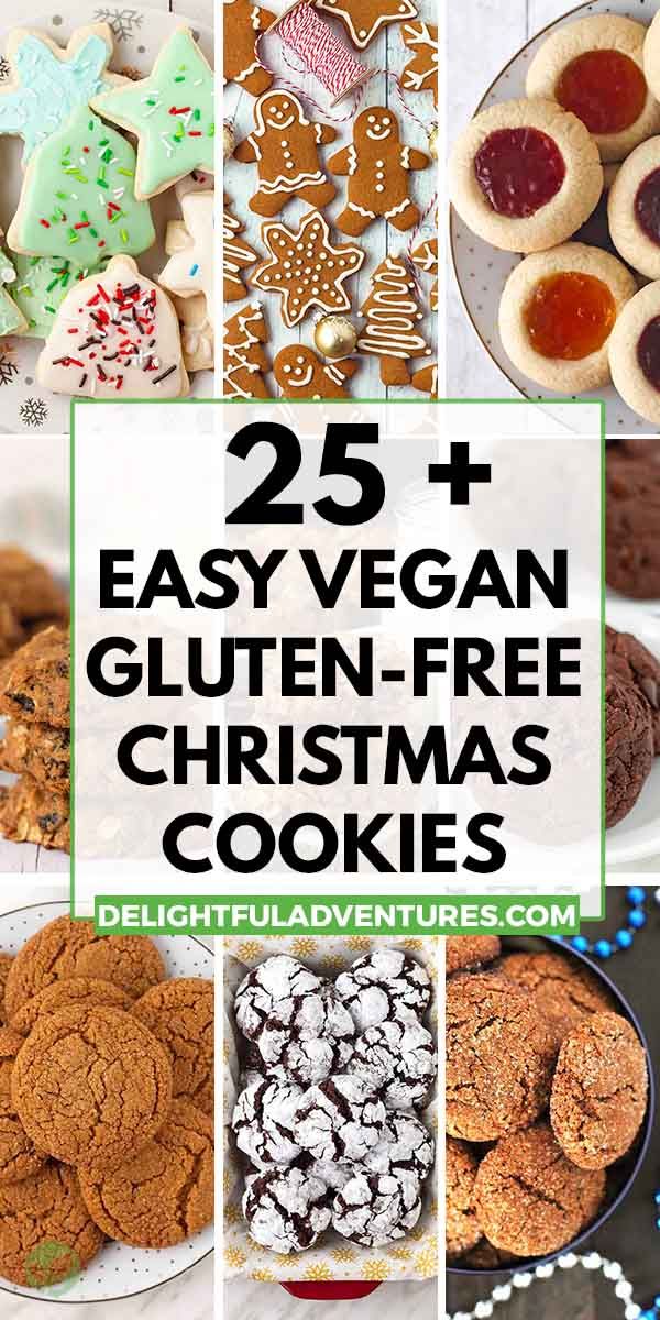 25 + easy vegan gluten - free christmas cookies