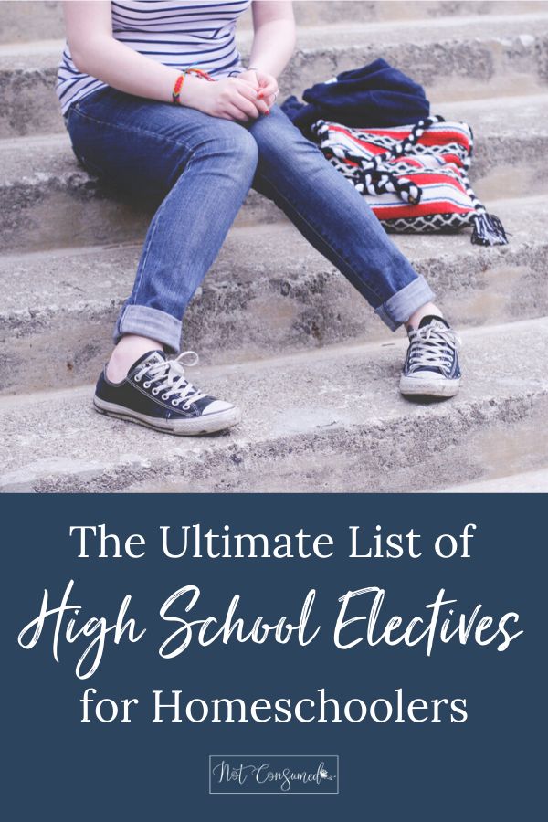 the ultimate list of high school elects for homeschoolers