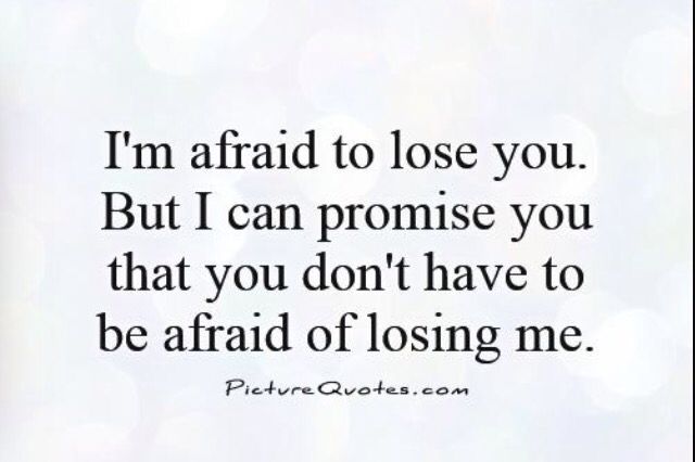 I can promise, you won't lose me! Losing A Boyfriend Quotes, I Can't Lose You, Worry About Yourself Quotes, Heavy Soul, Losing You Quotes, Lost Myself Quotes, Scared Of Losing You, Twilight Dr, I Cant Lose You