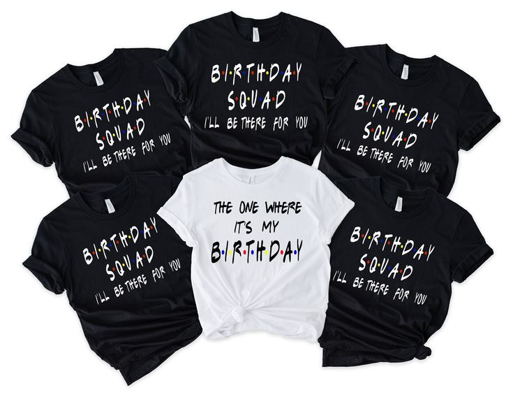 the birthday squad shirts in black and white