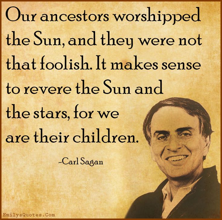 an old photo with a quote on it that says, our protectors worshiped the sun and they were not that foolish