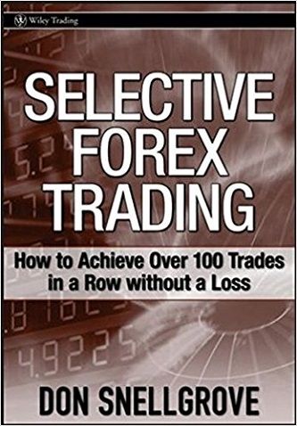 a book cover with the title selective forex trading how to achieve over 10 trades in a row without a loss