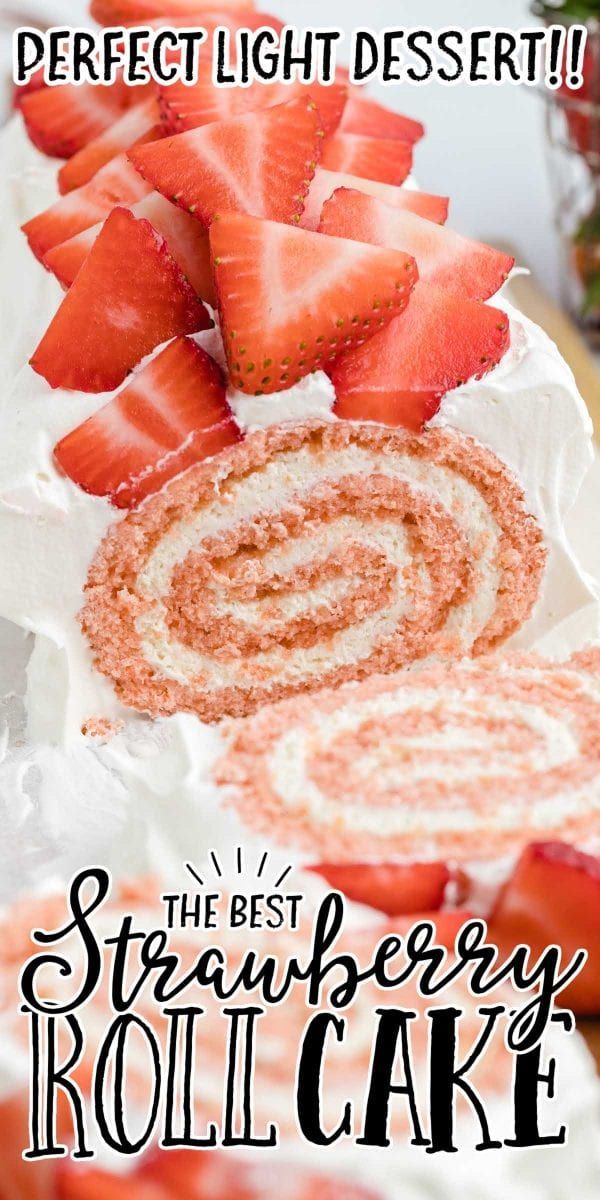 the best strawberry roll cake recipe is made with fresh strawberries and rolled up into a spiral