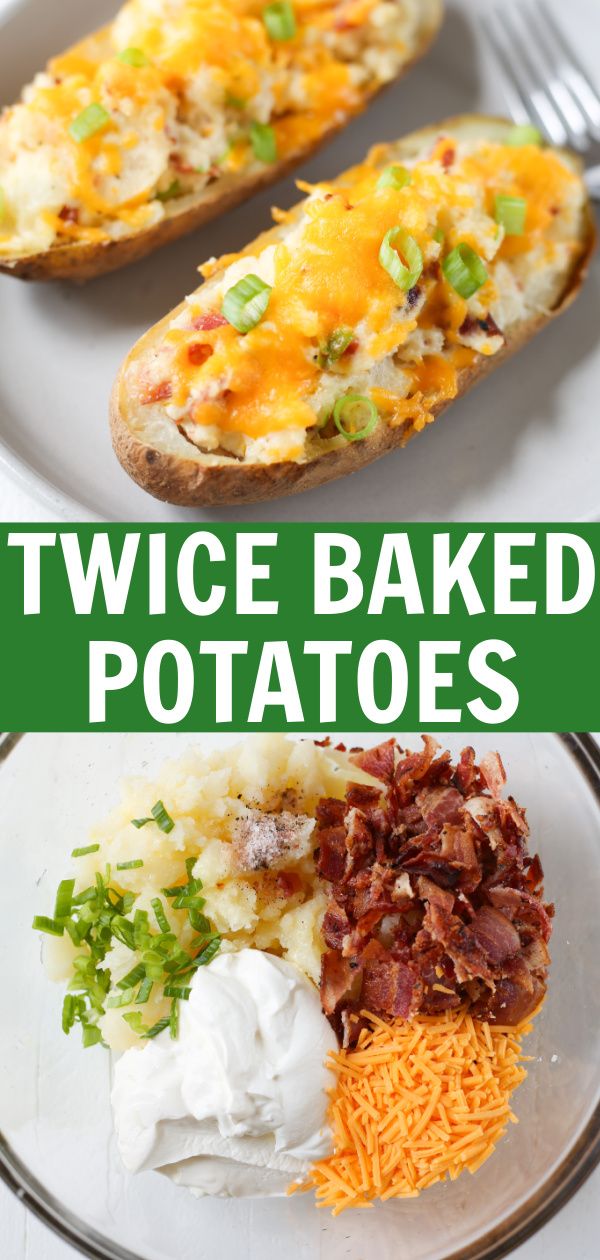 twice baked potatoes with bacon, cheese and sour cream on top are the perfect side dish