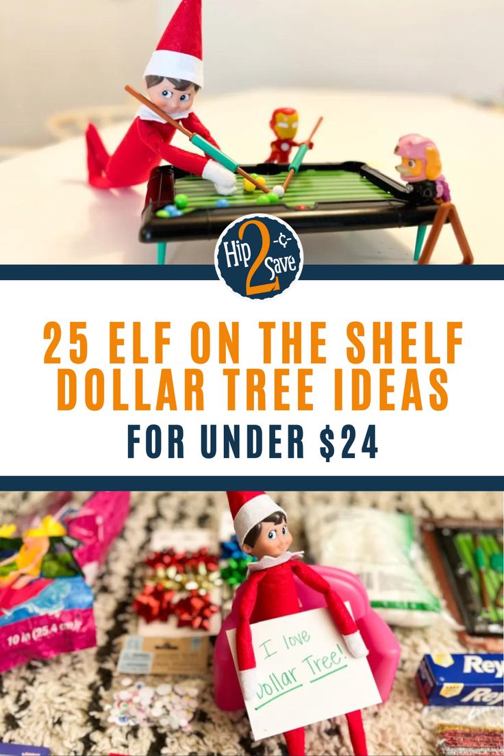 elf on the shelf dollar tree ideas for under $ 24