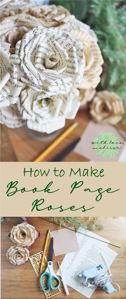 an image of how to make book page roses with text overlay that reads, how to make book page roses