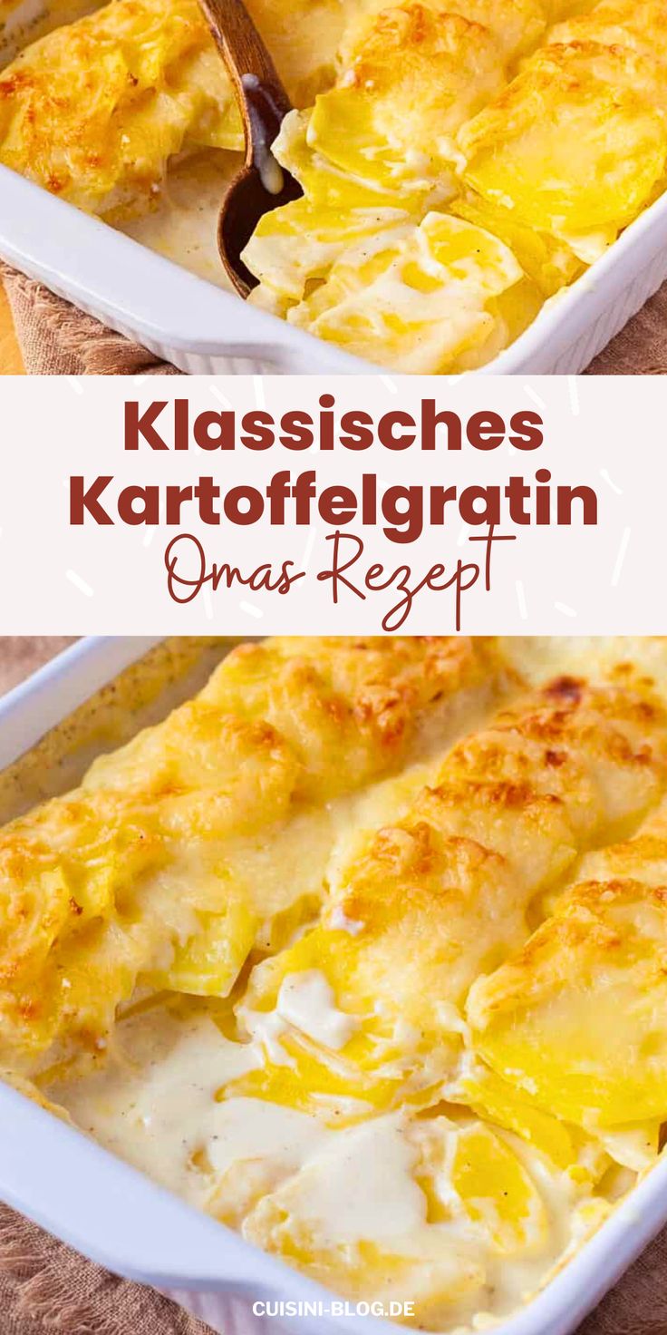 a casserole dish with cheese on top and the words klasssices kartoffeigratin omas regf