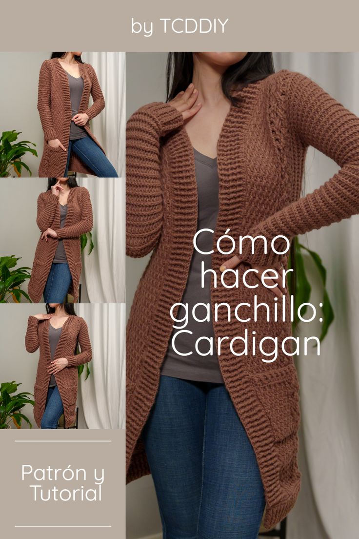 an image of a woman wearing a cardigan in three different photos and text that reads, como hacer ganchillo cardigan