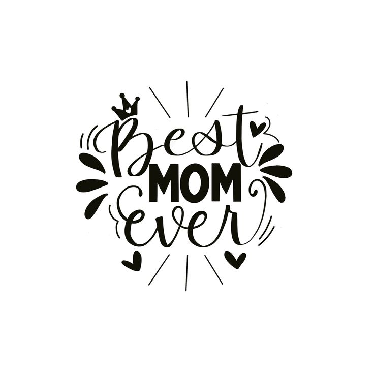 the words best mom ever are drawn in black ink on a white background with hearts