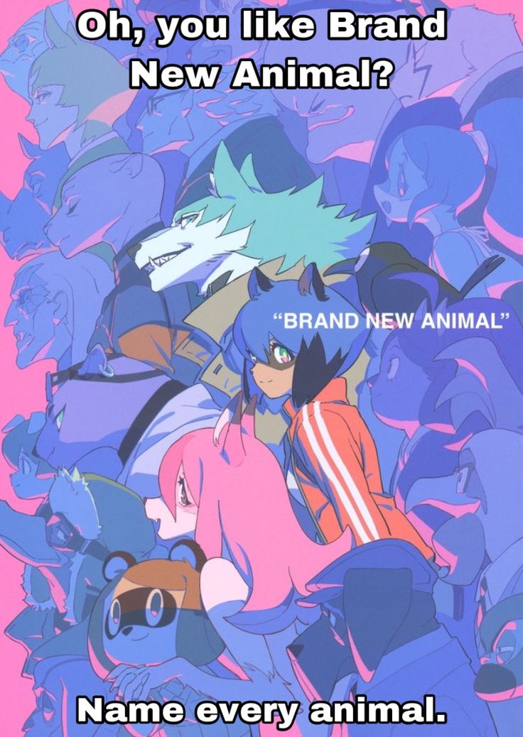 an anime poster with the words brand new animal on it