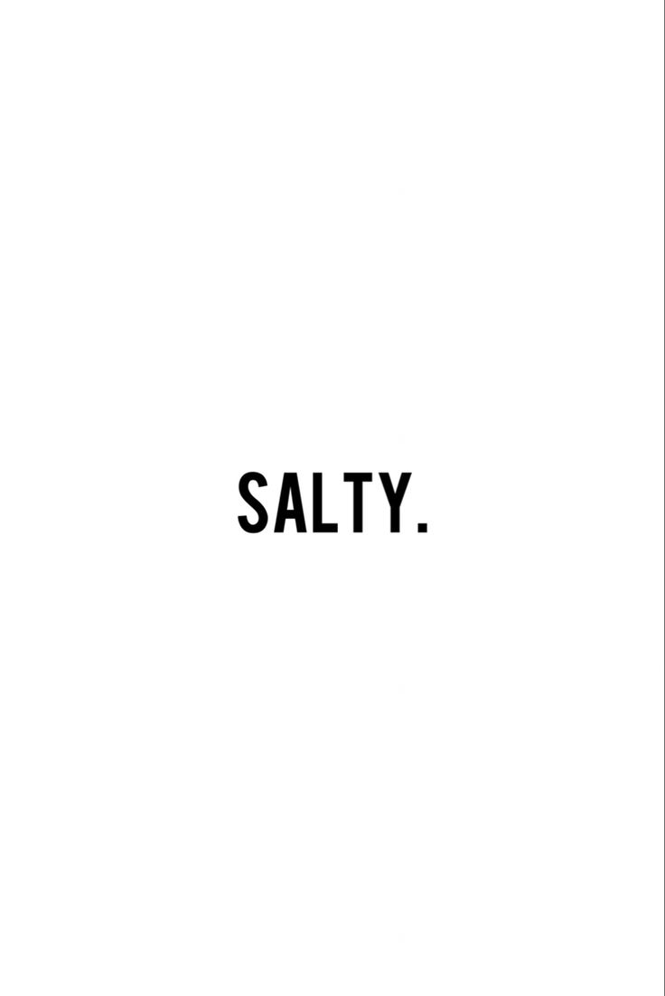 the word salty is written in black on a white background