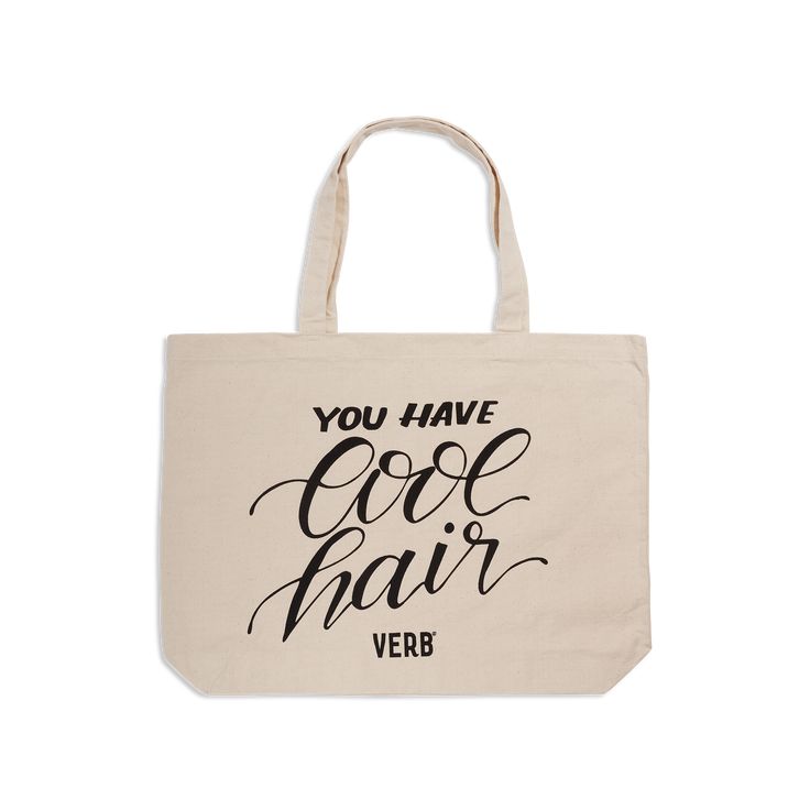 a tote bag with the words you have cool hair in black ink on it