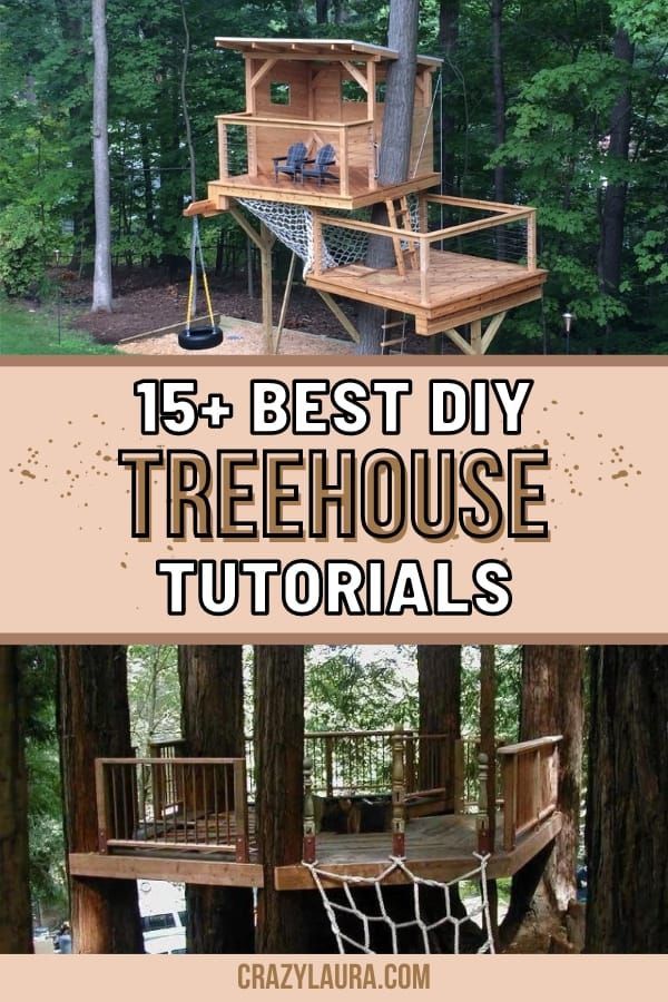 the best diy treehouse plans for kids to build in their backyard or yard