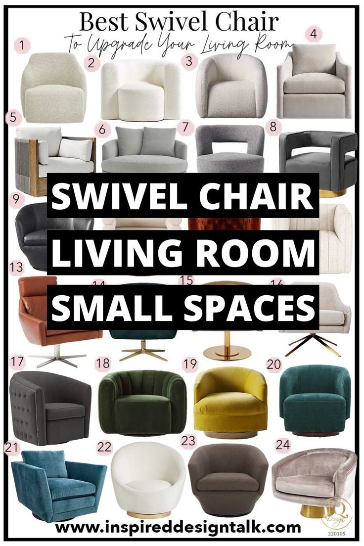 the best swivel chair living room small spaces in different styles and colors with text overlay