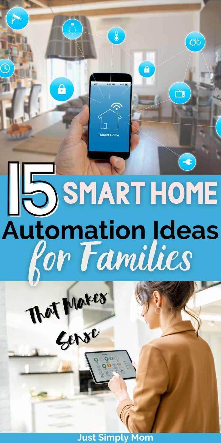 a woman holding a smart phone in her hand with the text 15 smart home automation ideas for families that makes sense