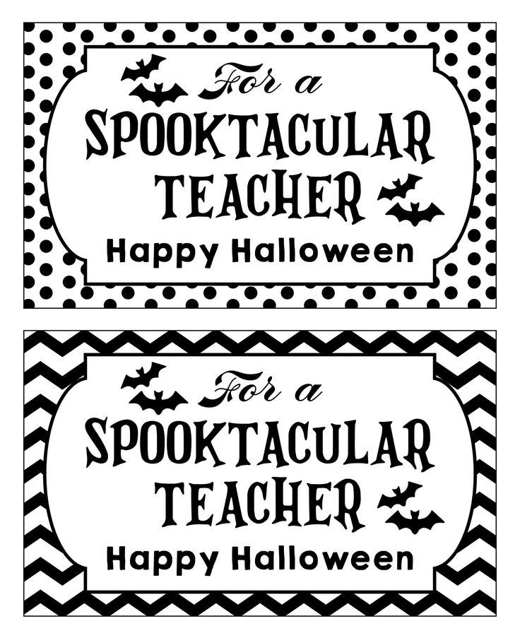 two black and white halloween tags with the words for a spooktacular teacher, happy