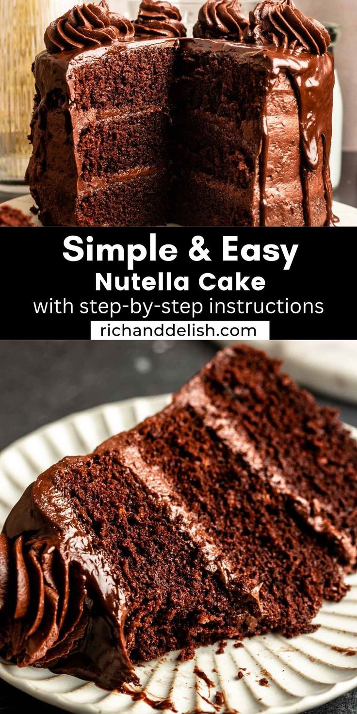 a slice of chocolate cake on a plate with the words, simple and easy nutella cake