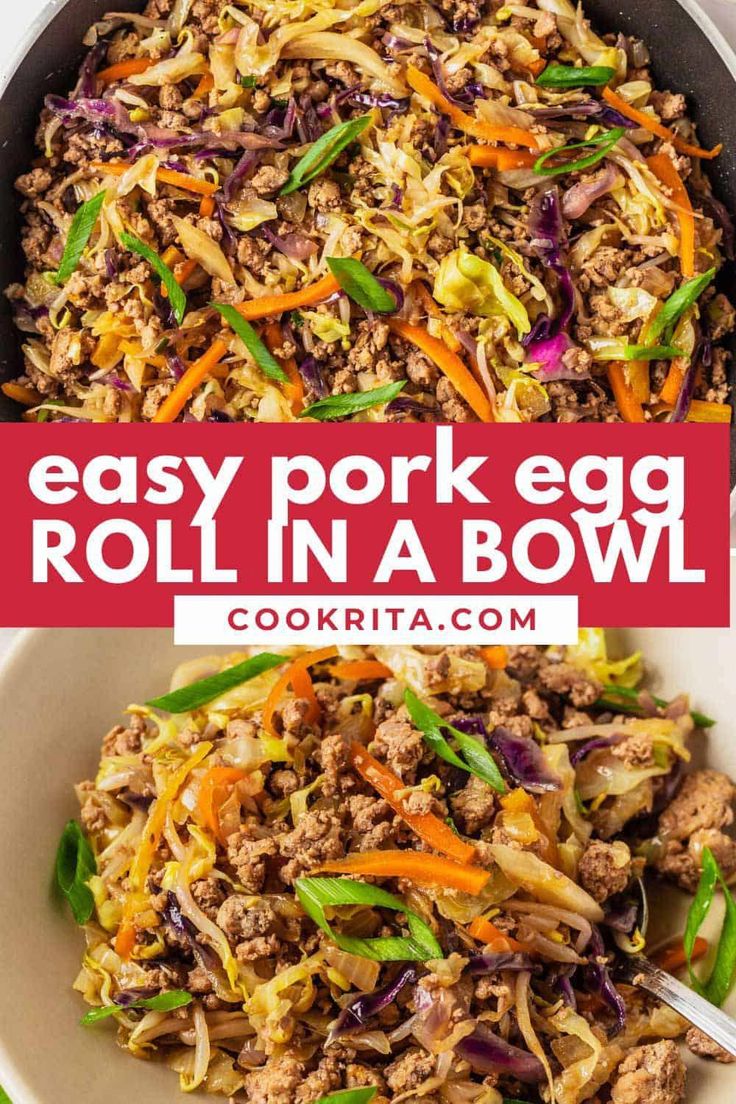 an easy pork egg roll in a bowl