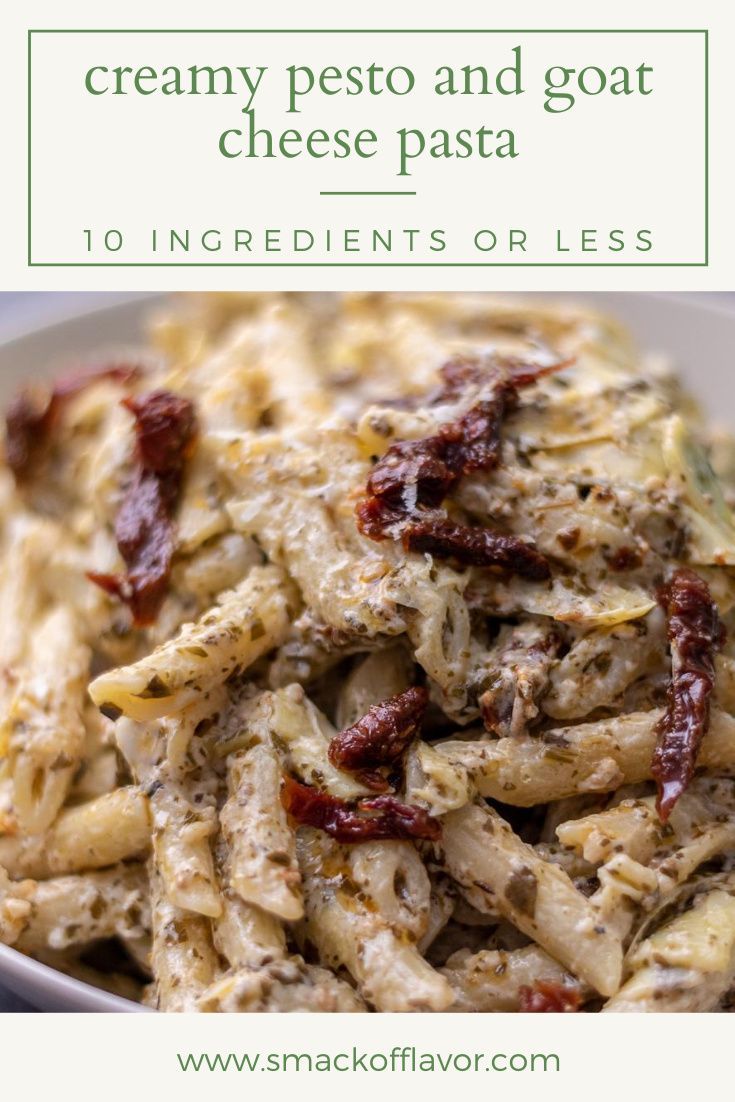 creamy pesto and goat cheese pasta in a white bowl with text overlay that reads, creamy pesto and goat cheese pasta